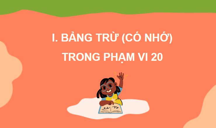 Giáo án điện tử Toán lớp 2 Bảng trừ (có nhớ) trong phạm vi 20 | PPT Toán lớp 2 Cánh diều