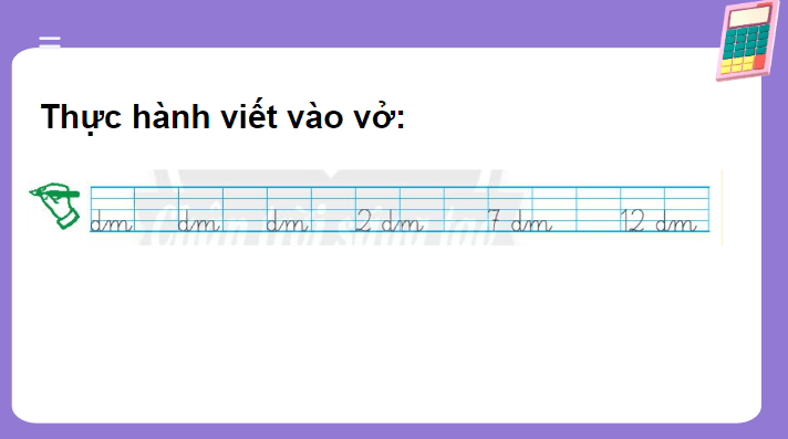 Giáo án điện tử Toán lớp 2 Đề-xi-mét | PPT Toán lớp 2 Chân trời sáng tạo