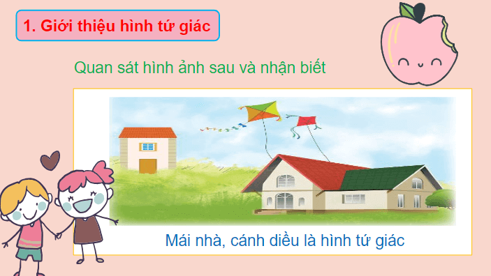 Giáo án điện tử Toán lớp 2 Hình tứ giác | PPT Toán lớp 2 Chân trời sáng tạo