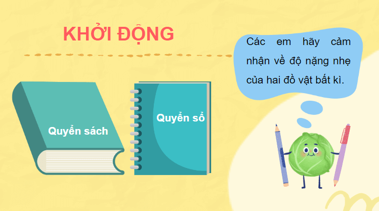 Giáo án điện tử Toán lớp 2 Ki-lô-gam | PPT Toán lớp 2 Cánh diều