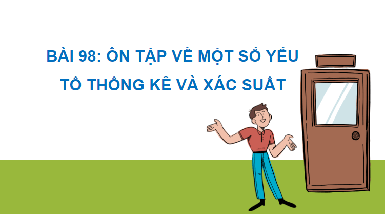 Giáo án điện tử Toán lớp 2 Ôn tập về một số yếu tố thống kê và xác suất | PPT Toán lớp 2 Cánh diều