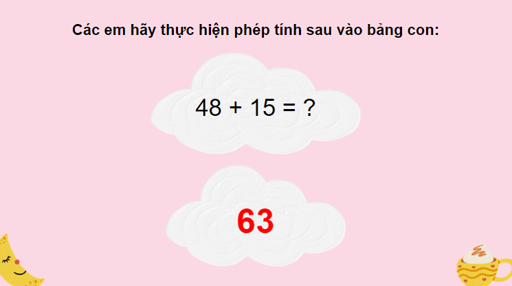 Giáo án điện tử Toán lớp 2 Phép cộng (có nhớ) trong phạm vi 100 | PPT Toán lớp 2 Cánh diều