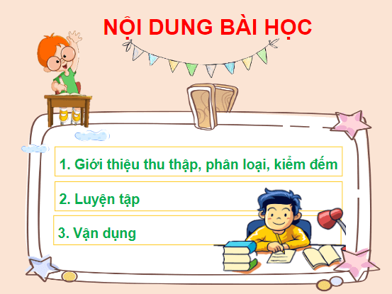 Giáo án điện tử Toán lớp 2 Thu thập – Kiểm đếm | PPT Toán lớp 2 Cánh diều