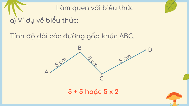 Giáo án điện tử Toán lớp 3 Bài 38: Biểu thức số. Tính giá trị của biểu thức số | PPT Toán lớp 3 Kết nối tri thức