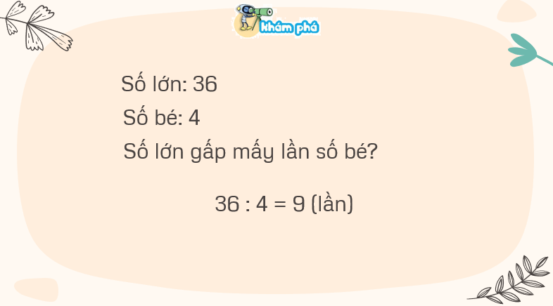 Giáo án điện tử Toán lớp 3 Bài 39: So sánh số lớn gấp mấy lần số bé | PPT Toán lớp 3 Kết nối tri thức