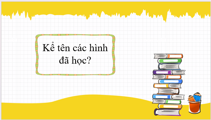 Giáo án điện tử Toán lớp 3 Diện tích một hình | PPT Toán lớp 3 Cánh diều