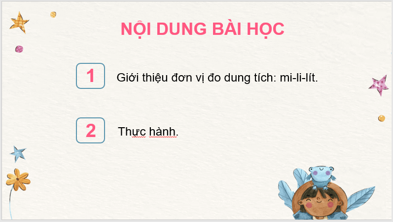 Giáo án điện tử Toán lớp 3 Mi-li-lít | PPT Toán lớp 3 Chân trời sáng tạo