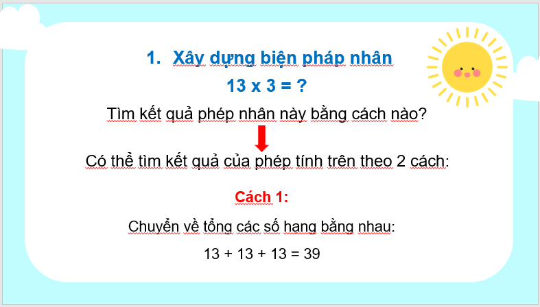 Giáo án điện tử Toán lớp 3 Nhân với số có một chữ số trong phạm vi 1000 | PPT Toán lớp 3 Chân trời sáng tạo