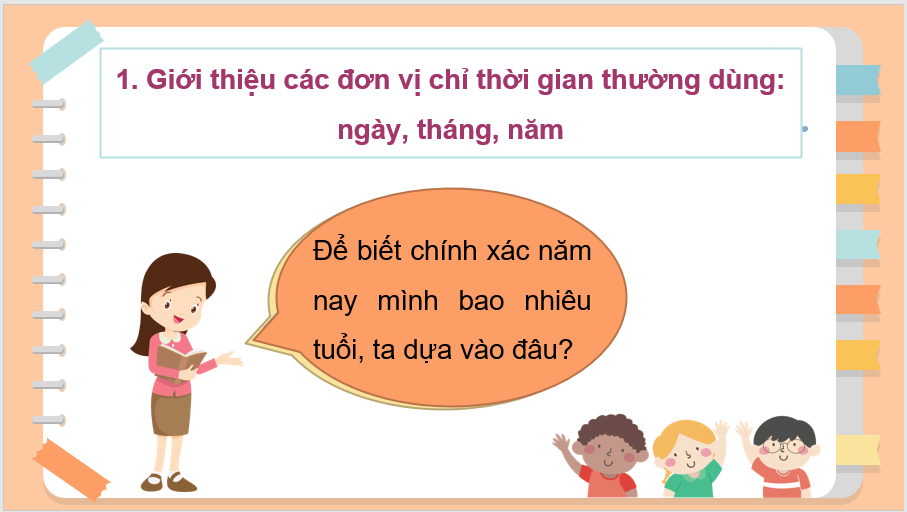 Giáo án điện tử Toán lớp 3 Tháng, năm | PPT Toán lớp 3 Chân trời sáng tạo