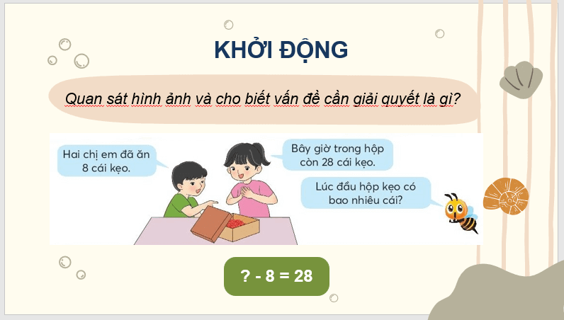 Giáo án điện tử Toán lớp 3 Tìm số bị trừ, tìm số trừ | PPT Toán lớp 3 Chân trời sáng tạo