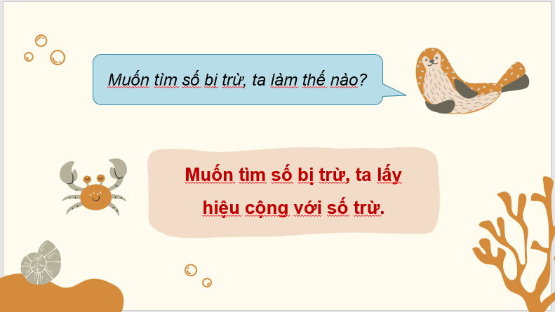 Giáo án điện tử Toán lớp 3 Tìm số bị trừ, tìm số trừ | PPT Toán lớp 3 Chân trời sáng tạo