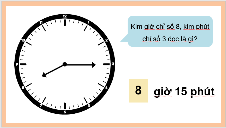 Giáo án điện tử Toán lớp 3 Xem đồng hồ | PPT Toán lớp 3 Chân trời sáng tạo