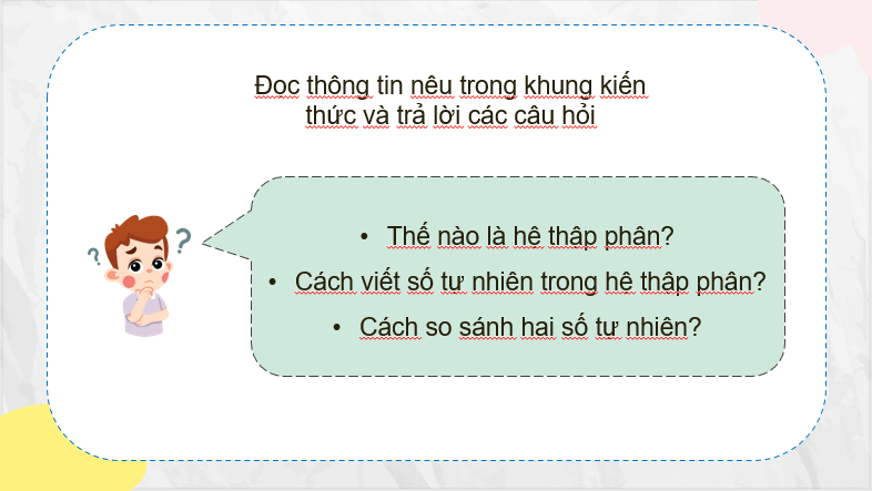 Giáo án điện tử Toán lớp 4 Bài 13: Viết số tự nhiên trong hệ thập phân | PPT Toán lớp 4 Cánh diều