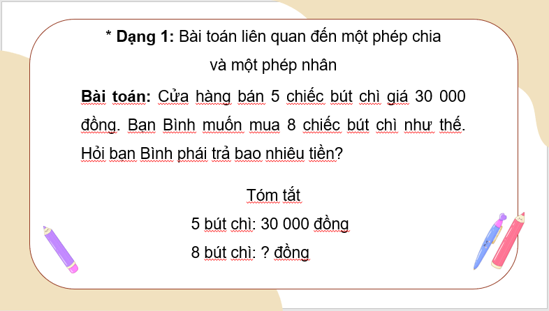 Giáo án điện tử Toán lớp 4 Bài 17: Bài toán liên quan đến rút về đơn vị | PPT Toán lớp 4 Cánh diều