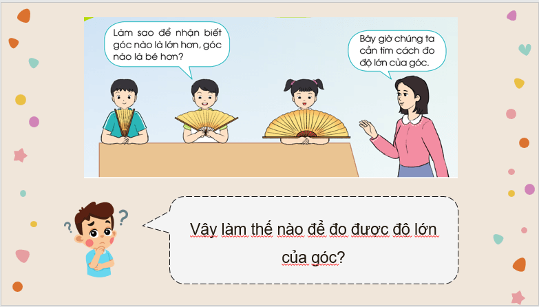 Giáo án điện tử Toán lớp 4 Bài 20: Đơn vị đo góc. Độ (°) | PPT Toán lớp 4 Cánh diều