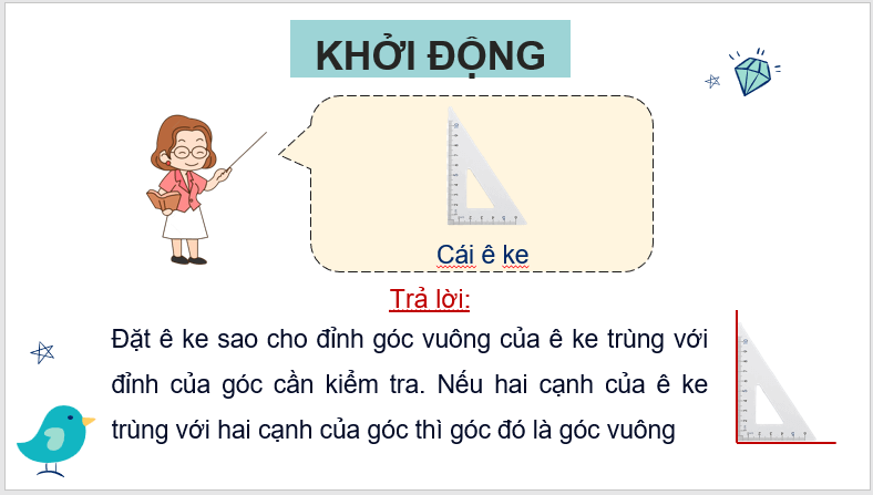 Giáo án điện tử Toán lớp 4 Bài 21: Hai đường thẳng vuông góc. Vẽ hai đường thẳng vuông góc | PPT Toán lớp 4 Cánh diều