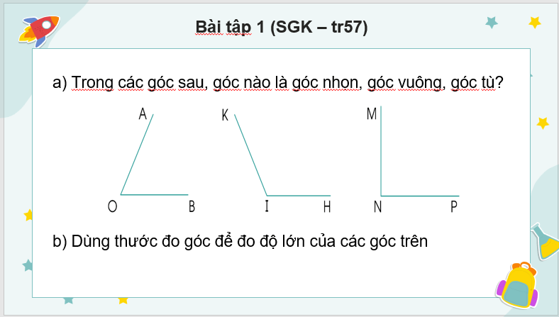 Giáo án điện tử Toán lớp 4 Bài 23: Luyện tập chung (trang 57, 58) | PPT Toán lớp 4 Cánh diều