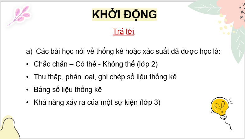 Giáo án điện tử Toán lớp 4 Bài 3: Ôn tập về một số yếu tố thống kê và xác suất | PPT Toán lớp 4 Cánh diều