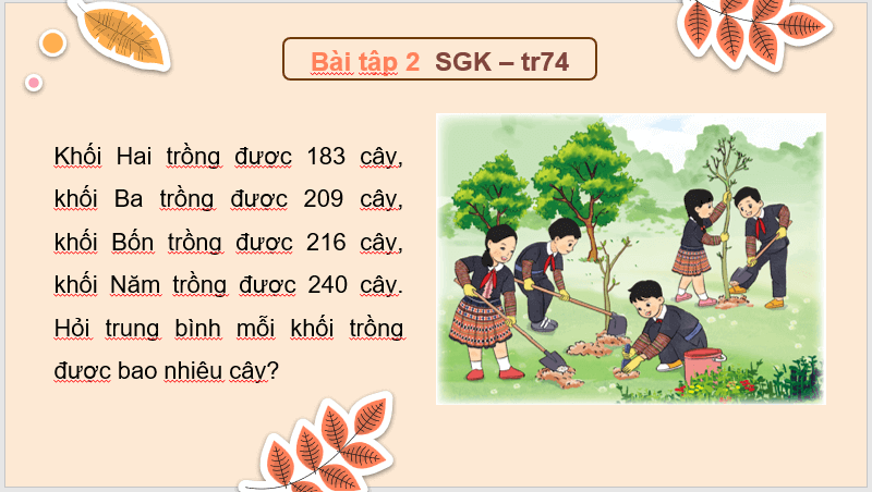 Giáo án điện tử Toán lớp 4 Bài 30: Luyện tập chung (trang 74, 75) | PPT Toán lớp 4 Cánh diều