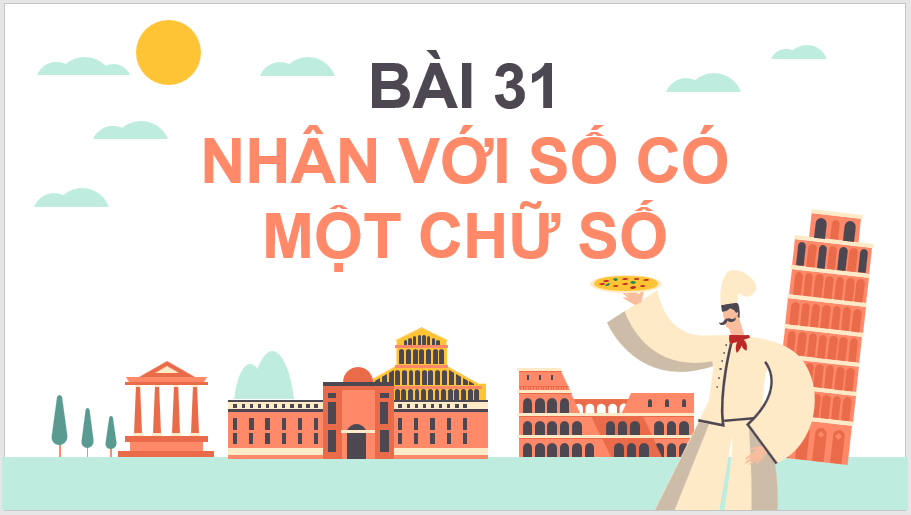 Giáo án điện tử Toán lớp 4 Bài 31: Nhân với số có một chữ số | PPT Toán lớp 4 Cánh diều