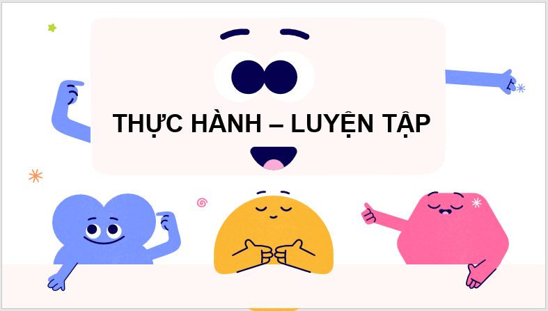 Giáo án điện tử Toán lớp 4 Bài 35: Luyện tập (trang 83) | PPT Toán lớp 4 Cánh diều