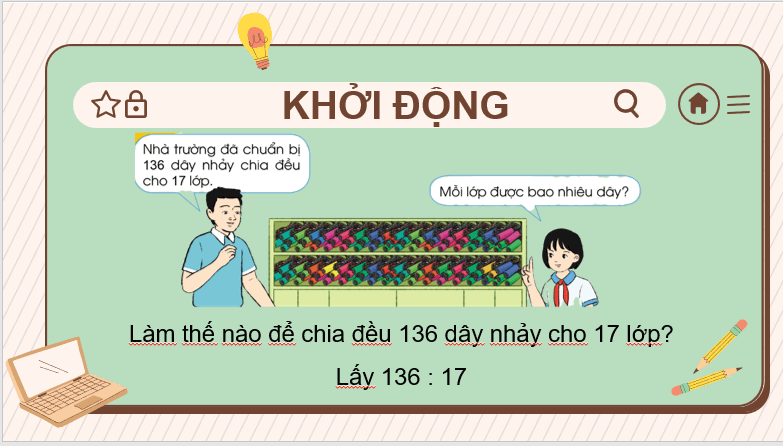 Giáo án điện tử Toán lớp 4 Bài 42: Chia cho số có hai chữ số (tiếp theo) | PPT Toán lớp 4 Cánh diều