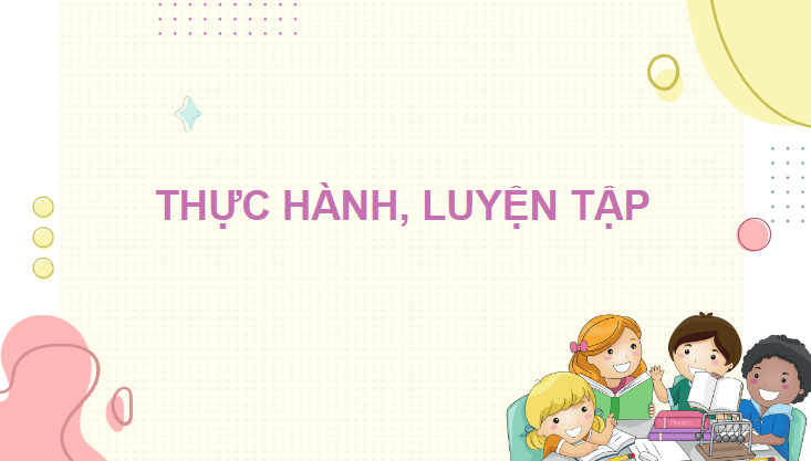 Giáo án điện tử Toán lớp 4 Bài 22: Em làm được những gì? | PPT Toán lớp 4 Chân trời sáng tạo