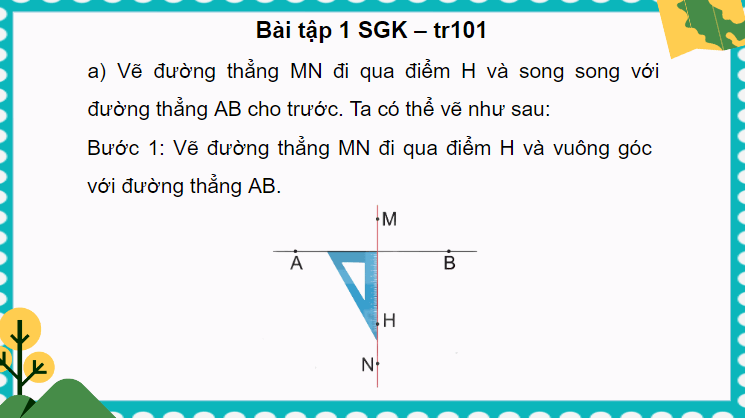 Giáo án điện tử Toán lớp 4 Bài 30: Thực hành và trải nghiệm vẽ hai đường thẳng song song | PPT Toán lớp 4 Kết nối tri thức