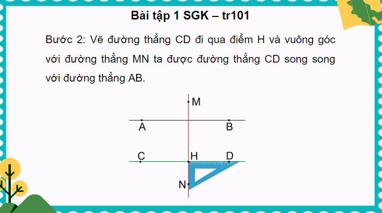 Giáo án điện tử Toán lớp 4 Bài 30: Thực hành và trải nghiệm vẽ hai đường thẳng song song | PPT Toán lớp 4 Kết nối tri thức