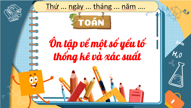 Giáo án điện tử Toán lớp 5 Bài 88: Ôn tập về một số yếu tố thống kê và xác suất | PPT Toán lớp 5 Cánh diều