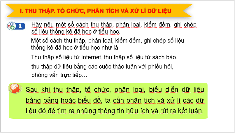 Giáo án điện tử Toán 6 Cánh diều Bài 1: Thu thập, tổ chức, biểu diễn, phân tích và xử lí dữ liệu | PPT Toán 6