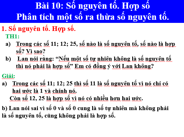 Giáo án điện tử Toán 6 Bài 10: Số nguyên tố. Hợp số. Phân tích một số ra thừa số nguyên tố | PPT Toán 6 Chân trời sáng tạo