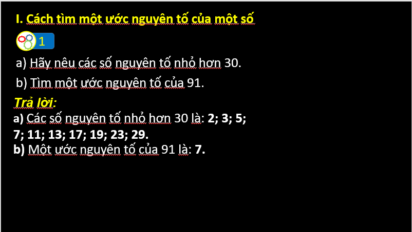 Giáo án điện tử Toán 6 Cánh diều Bài 11: Phân tích một số ra thừa số nguyên tố | PPT Toán 6