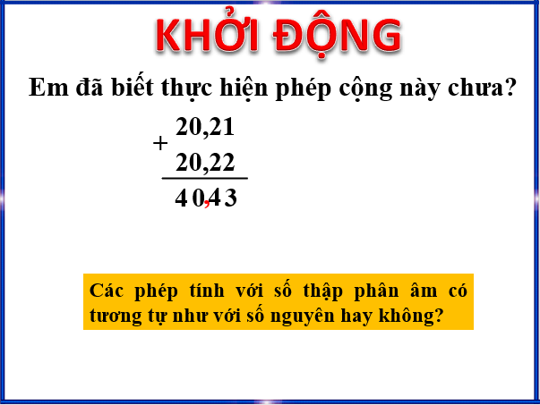 Giáo án điện tử Toán 6 Bài 2: Các phép tính với số thập phân | PPT Toán 6 Chân trời sáng tạo