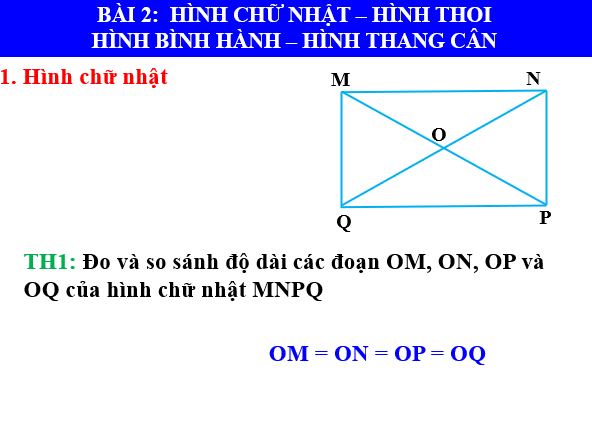 Giáo án điện tử Toán 6 Bài 2: Hình chữ nhật - Hình thoi - Hình bình hành - Hình thang cân | PPT Toán 6 Chân trời sáng tạo