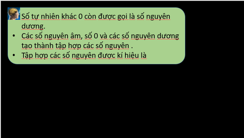 Giáo án điện tử Toán 6 Cánh diều Bài 2: Tập hợp các số nguyên | PPT Toán 6