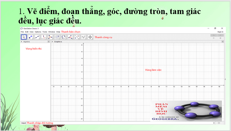 Giáo án điện tử Toán 6 Bài 2: Vẽ hình đơn giản với phần mềm geogebra | PPT Toán 6 Kết nối tri thức