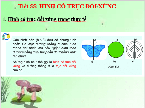 Giáo án điện tử Toán 6 Bài 21: Hình có trục đối xứng | PPT Toán 6 Kết nối tri thức