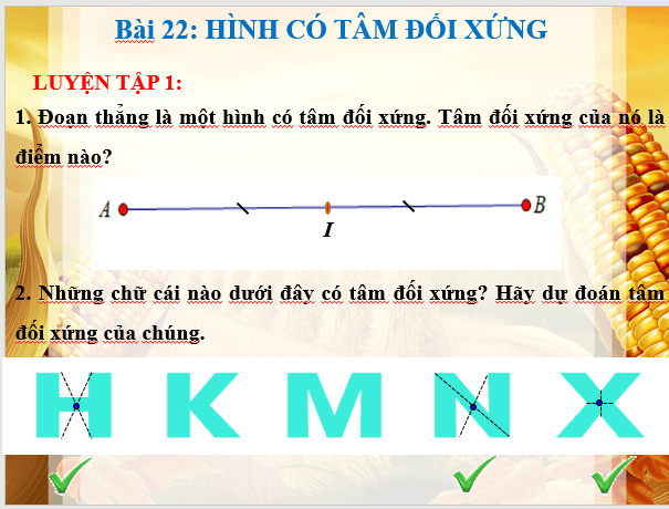 Giáo án điện tử Toán 6 Bài 22: Hình có tâm đối xứng | PPT Toán 6 Kết nối tri thức