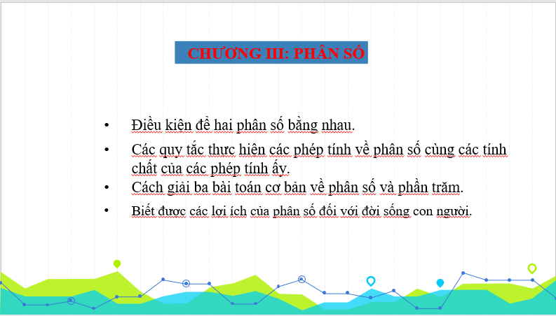 Giáo án điện tử Toán 6 Bài 23: Mở rộng phân số. Phân số bằng nhau | PPT Toán 6 Kết nối tri thức