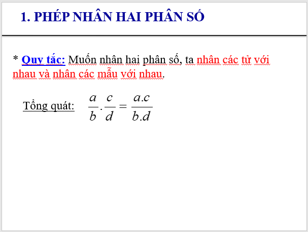 Giáo án điện tử Toán 6 Bài 26: Phép nhân và phép chia phân số | PPT Toán 6 Kết nối tri thức