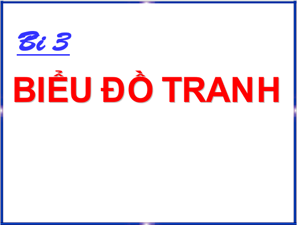 Giáo án điện tử Toán 6 Bài 3: Biểu đồ tranh | PPT Toán 6 Chân trời sáng tạo