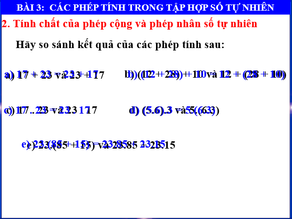 Giáo án điện tử Toán 6 Bài 3: Các phép tính trong tập hợp số tự nhiên | PPT Toán 6 Chân trời sáng tạo