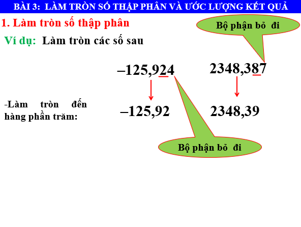 Giáo án điện tử Toán 6 Bài 3: Làm tròn số thập phân và ước lượng kết quả | PPT Toán 6 Chân trời sáng tạo