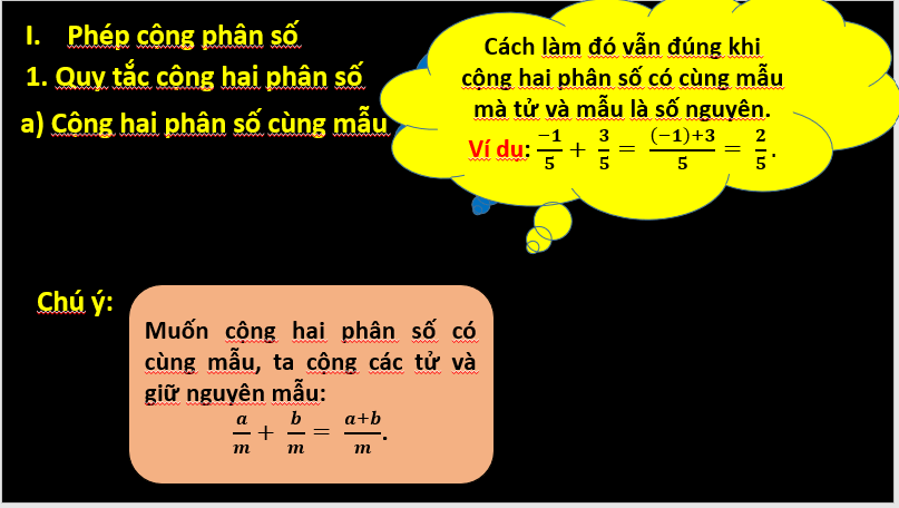 Giáo án điện tử Toán 6 Cánh diều Bài 3: Phép cộng. Phép trừ phân số | PPT Toán 6