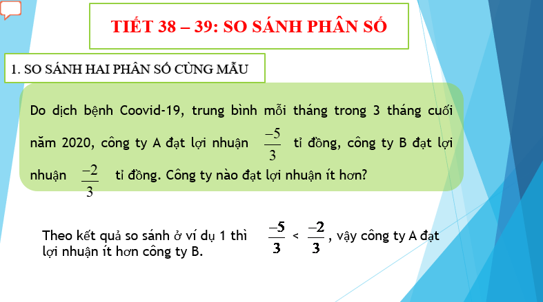 Giáo án điện tử Toán 6 Bài 3: So sánh phân số | PPT Toán 6 Chân trời sáng tạo