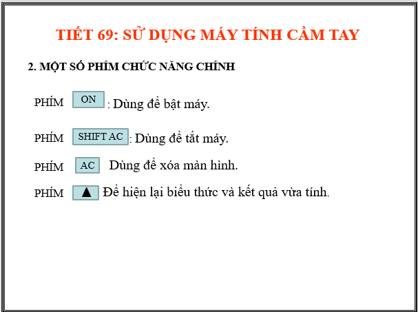 Giáo án điện tử Toán 6 Bài 3: Sử dụng máy tính cầm tay | PPT Toán 6 Kết nối tri thức