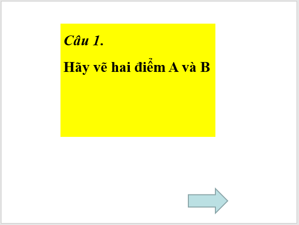 Giáo án điện tử Toán 6 Bài 34: Đoạn thẳng. Độ dài đoạn thẳng | PPT Toán 6 Kết nối tri thức