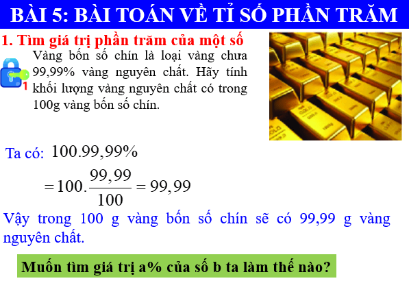 Giáo án điện tử Toán 6 Bài 5: Bài toán về tỉ số phần trăm | PPT Toán 6 Chân trời sáng tạo