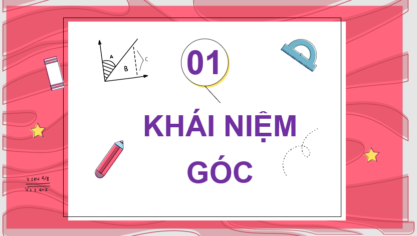 Giáo án điện tử Toán 6 Cánh diều Bài 5: Góc | PPT Toán 6